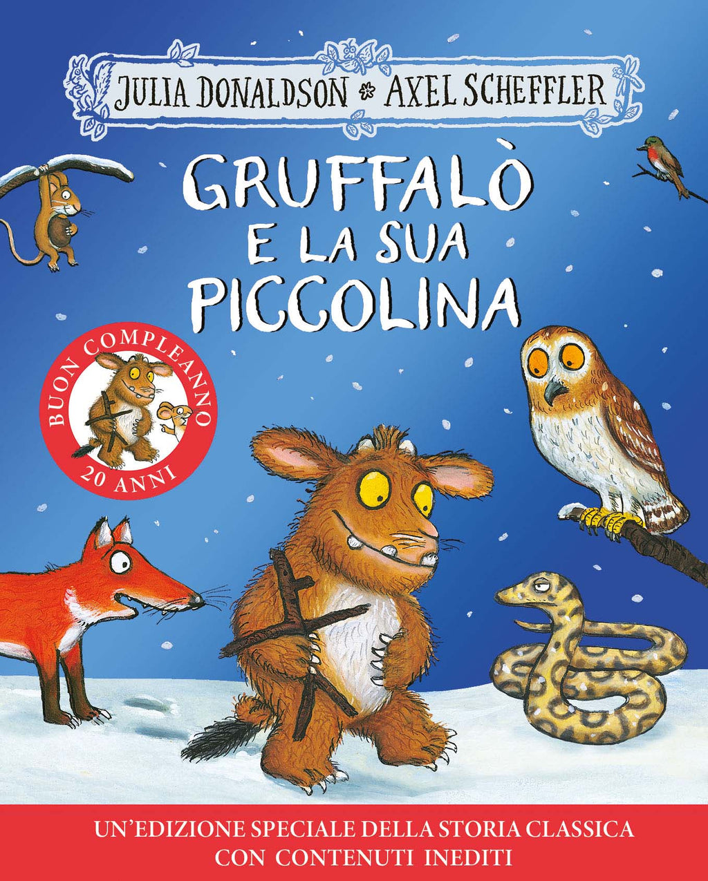 Gruffalò e la sua piccolina – 20 anni