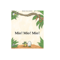 Mio! Mio! Mio!