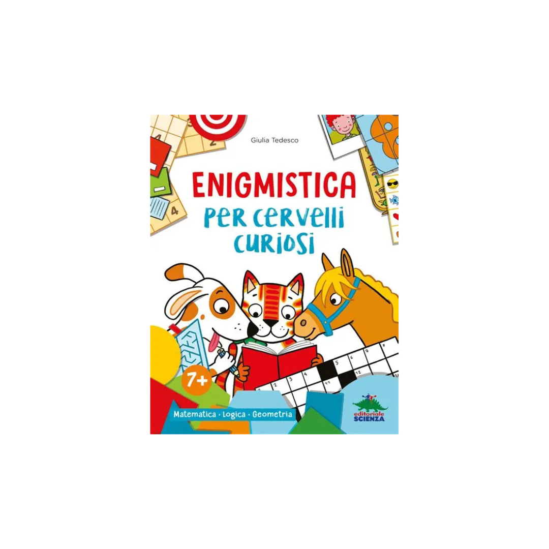 Enigmistica per cervelli curiosi