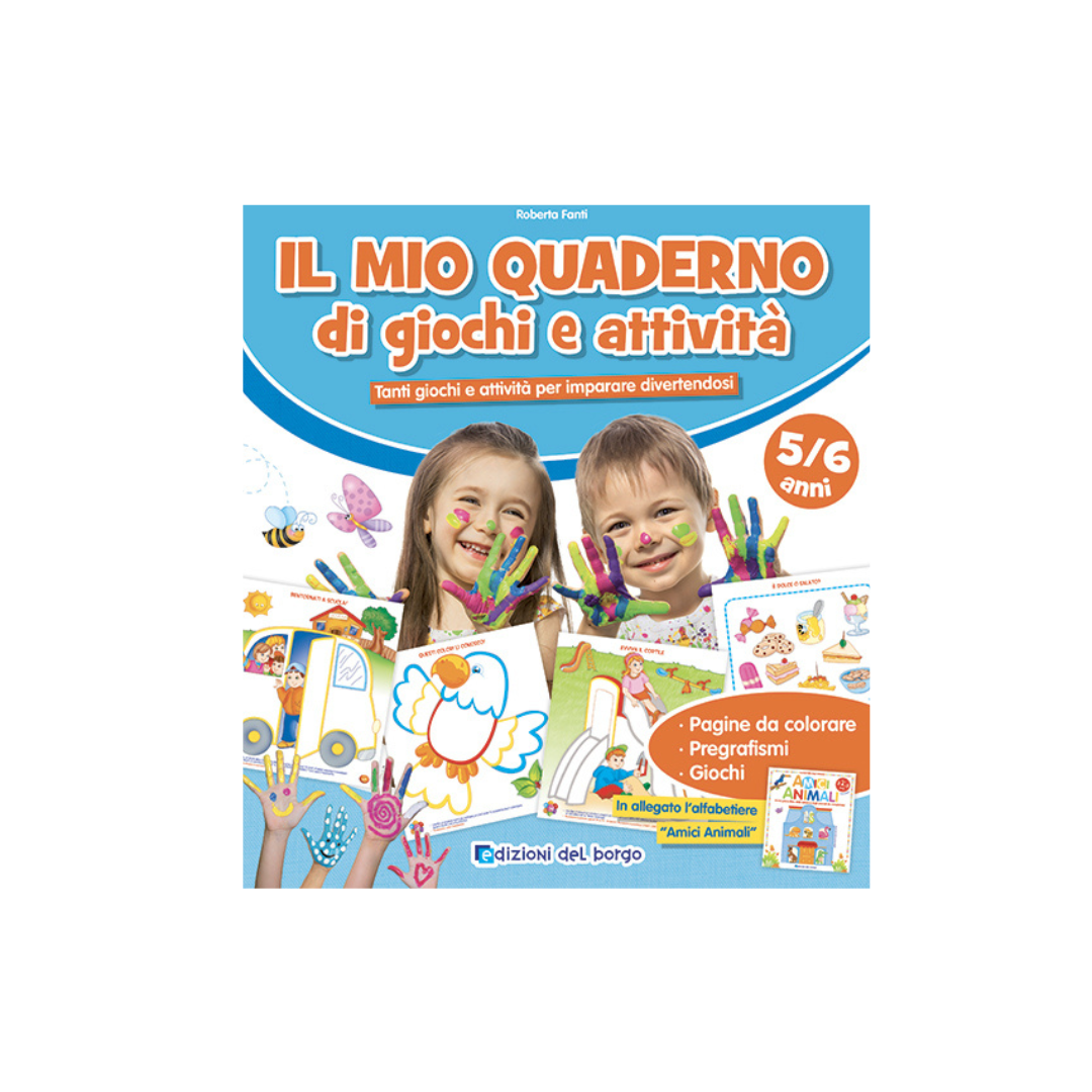 Il mio quaderno di giochi e attività 5-6 anni