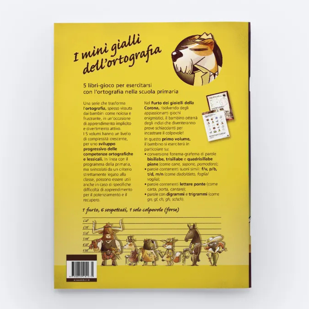 L’ispettore Ortografoni e il furto dei gioielli della Corona – I mini gialli dell’ortografia Vol. 1