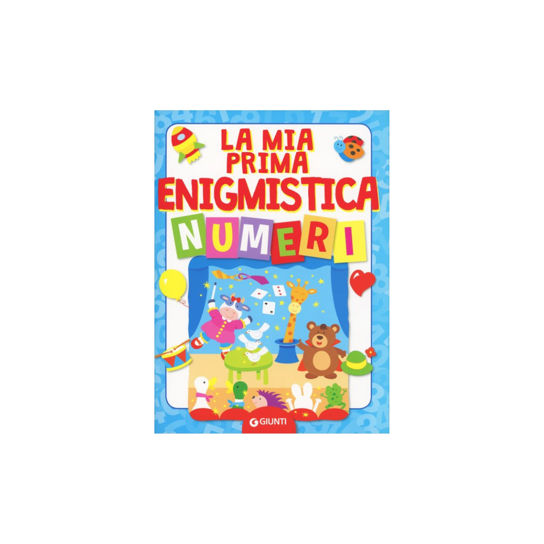 La Mia Prima Enigmistica. Numeri