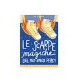 Le scarpe magiche del mio amico Percy